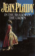 In the Shadow of the Crown