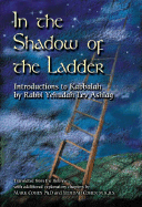 In the Shadow of the Ladder: Introductions to Kabbalah