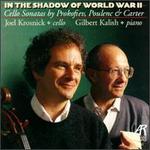 In The Shadow Of World War II: Cello Sonatas Composed In The Aftermath Of WWII