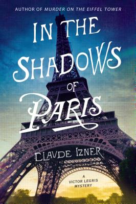 In the Shadows of Paris - Izner, Claude