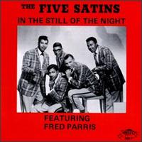 In the Still of the Night [Relic] - The Five Satins