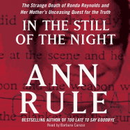 In the Still of the Night - Rule, Ann, and Caruso, Barbara (Read by)