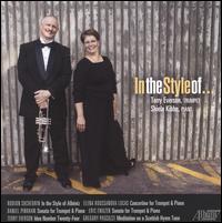 In the Style of ... - Adam G. Holdaway (bagpipes); Dana Oakes (trumpet); Eric Berlin (trumpet); Karin Bliznik (trumpet); Kevin Maloney (trumpet);...