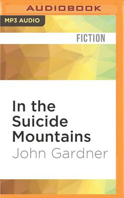 In the Suicide Mountains - Gardner, John