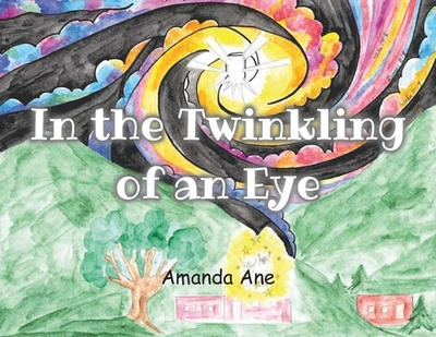 In the Twinkling of an Eye - Ane, Amanda