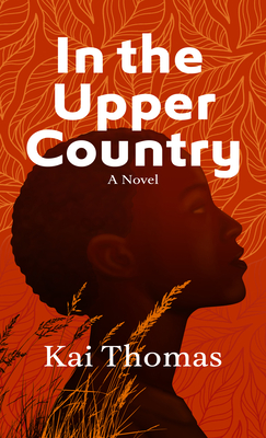 In the Upper Country - Thomas, Kai