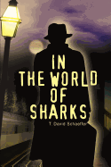 In the World of Sharks