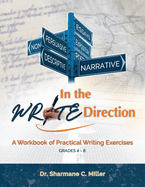 In the Write Direction: A Workbook of Practical Writing Exercises