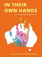 In Their Own Hands: Can Young People Change Australia?