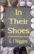 In Their Shoes: A Collection of Short Stories