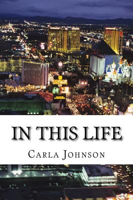 In this life: "YOU have the abllity to create change" - Johnson, Carla M