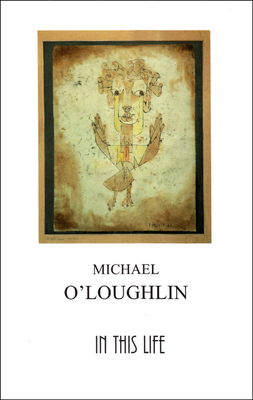 In This Life - O Loughlin, Michael
