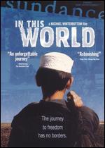 In This World - Michael Winterbottom