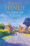 In Time of Plague - Hinde, Thomas
