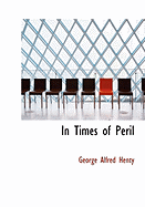 In Times of Peril