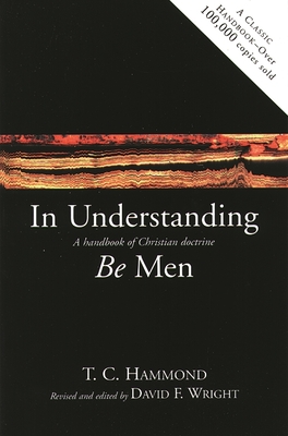 In Understanding Be Men - Hammond, T C