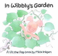 In Wibbly's Garden
