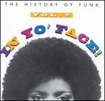 In Yo' Face!: The History of Funk, Vol. 2
