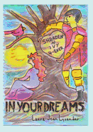 In Your Dreams: Beautiful Knightmare