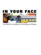 In Your Face: The Best of Interactive Interface Design, with Interactive CD-ROM Companion