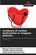 Incidence of cardiac dysfunction in chagasic patients