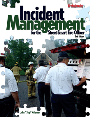 Incident Management for the Street-Smart Fire Officer - Coleman