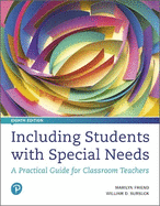 Including Students with Special Needs: A Practical Guide for Classroom Teachers, Plus Mylab Education with Pearson Etext -- Access Card Package