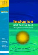 Inclusion and How to Do It: Meeting Sen in Primary Classrooms