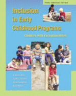 Inclusion in Early Childhood Programs: Children With Exceptionalities, Third Canadian Edi