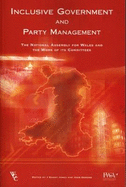 Inclusive Government and Party Management: The National Assembly for Wales and the Work of Its Committees - Osmond, John (Editor), and Jones, J. Barry (Editor)