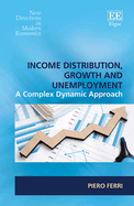 Income Distribution, Growth and Unemployment: A Complex Dynamic Approach