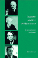 Incomes and the Welfare State: Essays on Britain and Europe