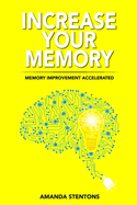 Increase Your Memory: Memory Improvement Accelerated