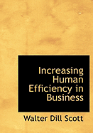 Increasing Human Efficiency in Business