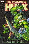 Incredible Hulk: Planet Hulk Prelude - Way, Daniel (Text by)
