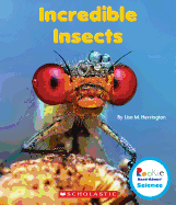 Incredible Insects (Rookie Read-About Science: Strange Animals)