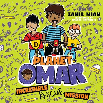 Incredible Rescue Mission: Book 3 - Mian, Zanib, and Mafaridik, Nasaya (Illustrator), and Akhtar, Waleed (Read by)