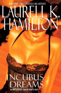 Incubus Dreams - Hamilton, Laurell K