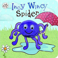 Incy Wincy Spider