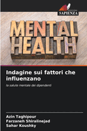 Indagine sui fattori che influenzano