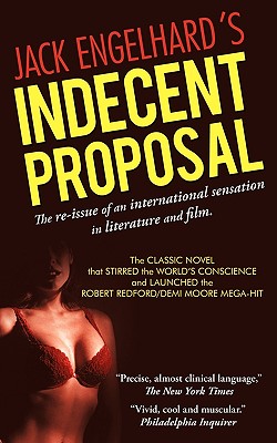 Indecent Proposal - Engelhard, Jack