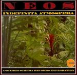 Indefinita Atmosfera - Neos