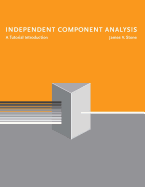 Independent Component Analysis: A Tutorial Introduction