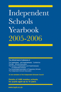 Independent Schools Yearbook 2005-2006 2005-2006