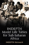 Indepth Model Life Tables for Sub-Saharan Africa