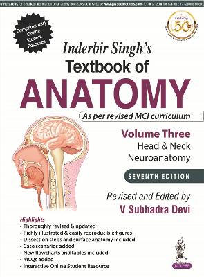Inderbir Singh's Textbook of Anatomy (Volume 3: Head & Neck and Neuroanatomy) - Devi, V Subhadra