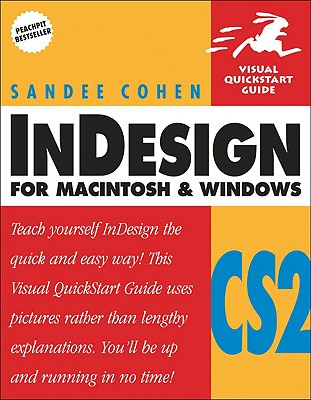InDesign CS2 for Macintosh and Windows - Cohen, Sandee