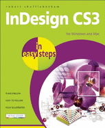 InDesign Cs3 in Easy Steps: For Windows and Mac