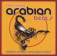 Indestructible Arabian Beats - Various Artists