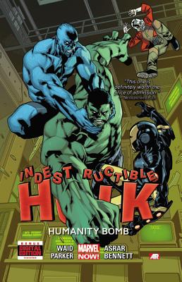 Indestructible Hulk Volume 4: Humanity Bomb (marvel Now) - Waid, Mark, and Mann, Clay (Artist)